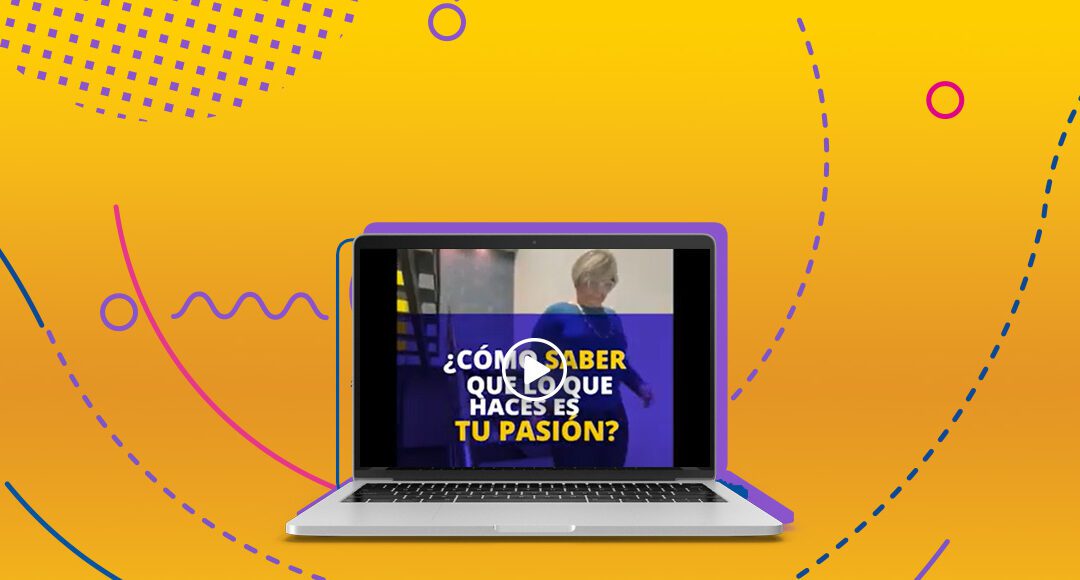 ¿Cómo saber que lo que haces es tu pasión?