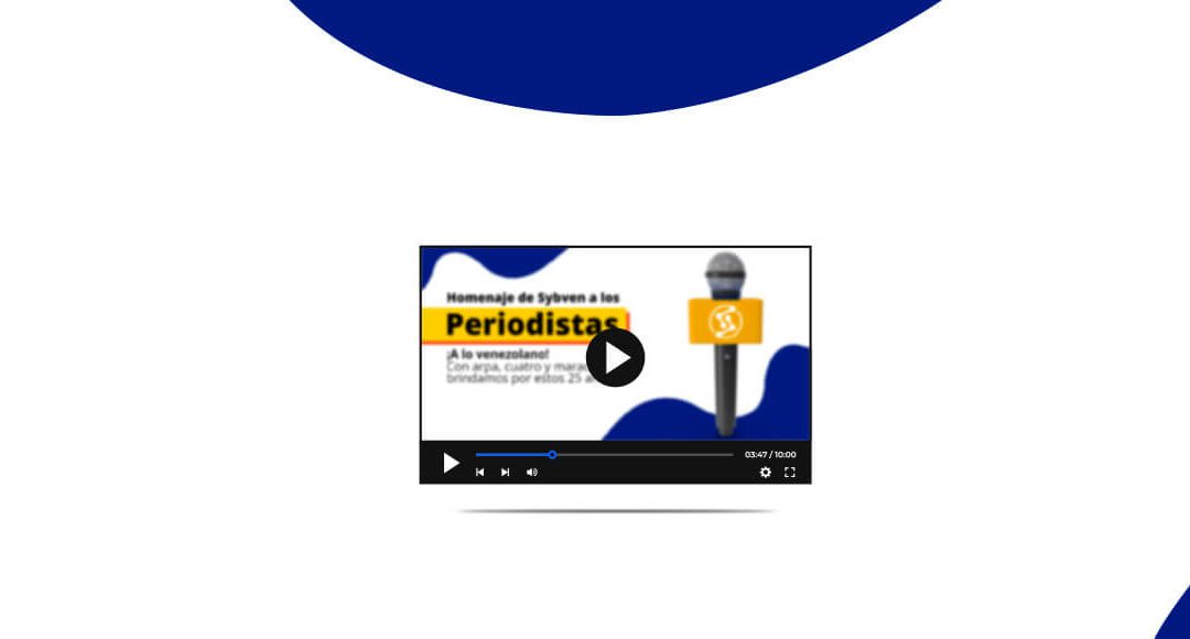 Video Sybven brinda homenaje a los periodistas venezolanos en sus 25 años de trayectoria