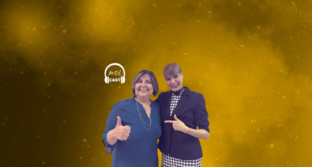 MDL Cast episodio 19 El futuro del trabajo con Marielena Alvarado González