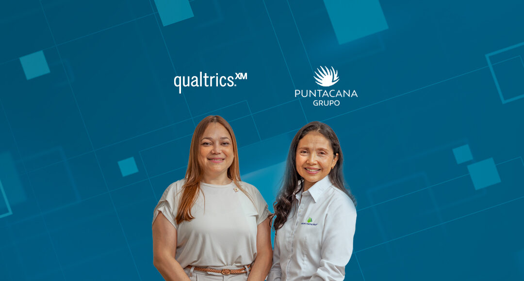 +20.000 colaboradores directos e indirectos viven experiencias únicas y memorables en Grupo Puntacana con Sybven y Qualtrics 